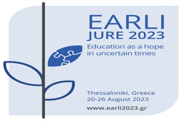 “EARLI 2023” | 20ο Συνέδριο της Ευρωπαϊκής Εταιρείας για την Έρευνα στην Μάθηση και τη Διδασκαλία με θέμα: “Education as a Hope in Uncertain Times”